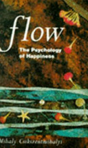 Flow : the psychology of happiness /