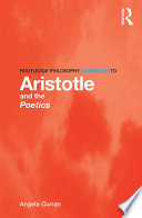 Routledge philosophy guideBook to Aristotle and the poetics /
