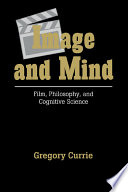 Image and mind : film, philosophy and cognitive science /