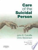 Care of the suicidal person /