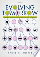 Evolving tomorrow : genetic engineering and the evolutionary future of the anthropocene /