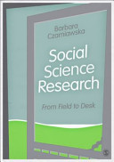 Social science research : from field to desk /