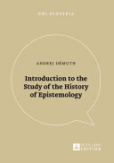 Introduction to the study of the history of epistemology /