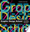 Graphic design school : the principles and practices of graphic design /