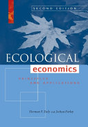 Ecological economics : principles and applications /