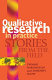 Qualitative research in practice : stories from the field /