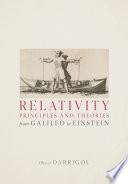 Relativity principles and theories from Galileo to Einstein /