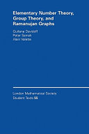 Elementary number theory, group theory, and Ramanujan graphs /