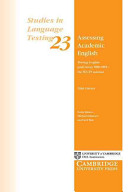 Assessing academic English : testing English proficiency 1950-2005 : the IELTS solution /