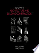 Dictionary of architecture and building construction /