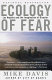 Ecology of fear : Los Angeles and the imagination of disaster /