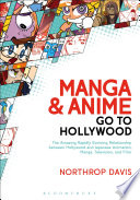 Manga and Anime go to Hollywood /