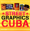 Street graphics Cuba /