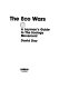 The eco wars : a layman's guide to the ecology movement.