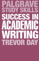 Success in academic writing /