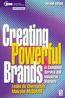 Creating powerful brands in consumer, service, and industrial markets /
