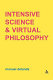 Intensive science and virtual philosophy /
