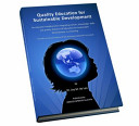 Quality education for sustainable development : an educator handbook for integrating values, knowledge, skills and quality features of education for sustainable development in schooling /