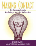 Making contact : the therapist's guide to conducting a successful first interview /