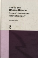 Critical and effective histories : Foucault's methods and historical sociology /