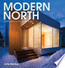 Modern north : architecture on the frozen edge /