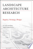 Landscape architectural research : inquiry, strategy, design /