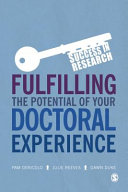 Fulfilling the potential of your doctoral experience /