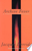 Archive fever : a Freudian impression /