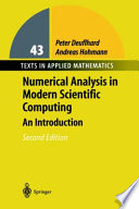 Numerical analysis in modern scientific computing : an introduction /