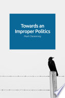 Towards an improper politics /