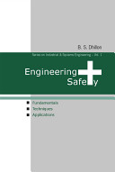 Engineering safety : fundamentals, techniques, applications /