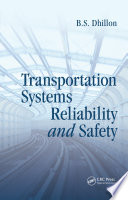 Transportation systems reliability and safety /