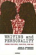 Writing and personality : finding your voice, your style, your way /