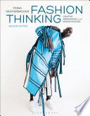 Fashion thinking : creative approaches to the design process /