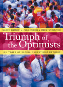 Triumph of the optimists : 101 years of global investment returns /