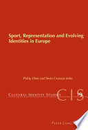 Sport, representation and evolving identities in Europe /