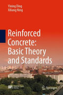 Reinforced concrete : basic theory and standards /