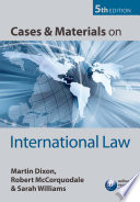 Cases and materials on international law /