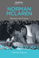Norman McLaren : between the frames /