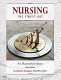 Nursing, the finest art : an illustrated history /