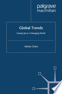 Global trends : facing up to a changing world /