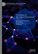 Persuasion in specialised discourses /