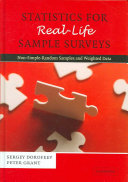 Statistics for real-life sample surveys : non-simple-random samples and weighted data /