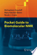 Pocket guide to biomolecular NMR /