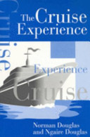 The cruise experience : Global and regional issues in cruising /