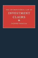 The international law of investment claims /