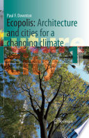 Ecopolis : architecture and cities for a changing climate /