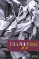 Drapery : classicism and barbarism in visual culture /