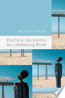 Political sociology for a globalizing world /