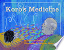 Koro's medicine /